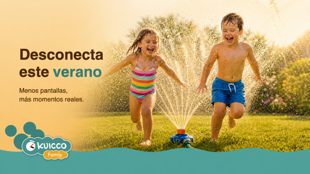 Menos pantallas, mas momentos reales en verano con niños